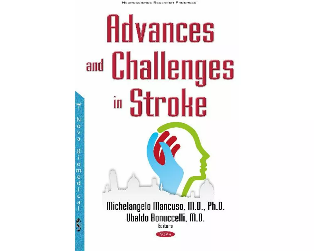 Advances & Challenges in Stroke