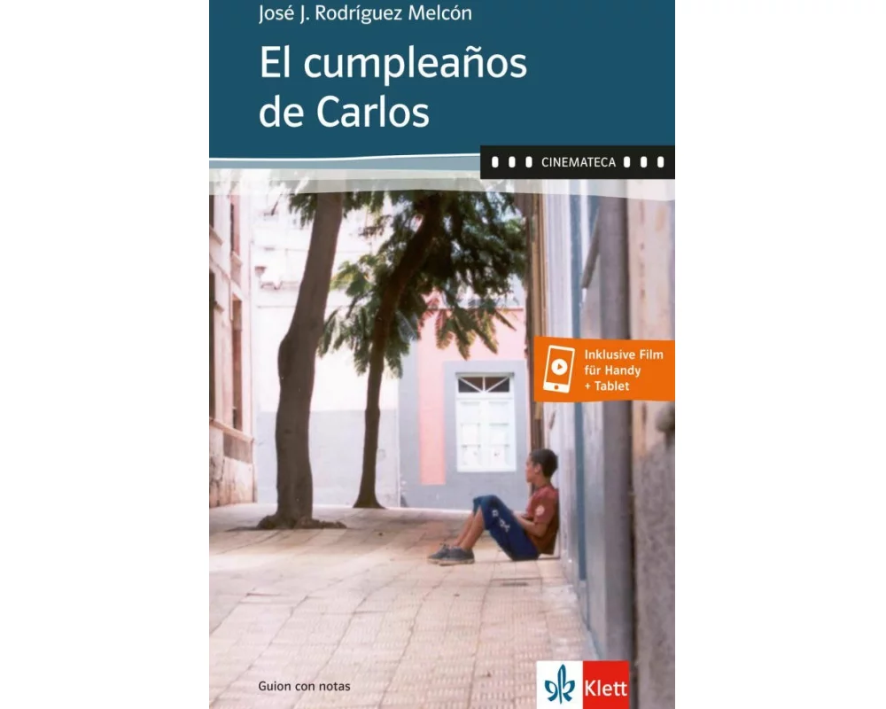 El cumpleaños de Carlos. Buch + Online-Angebot