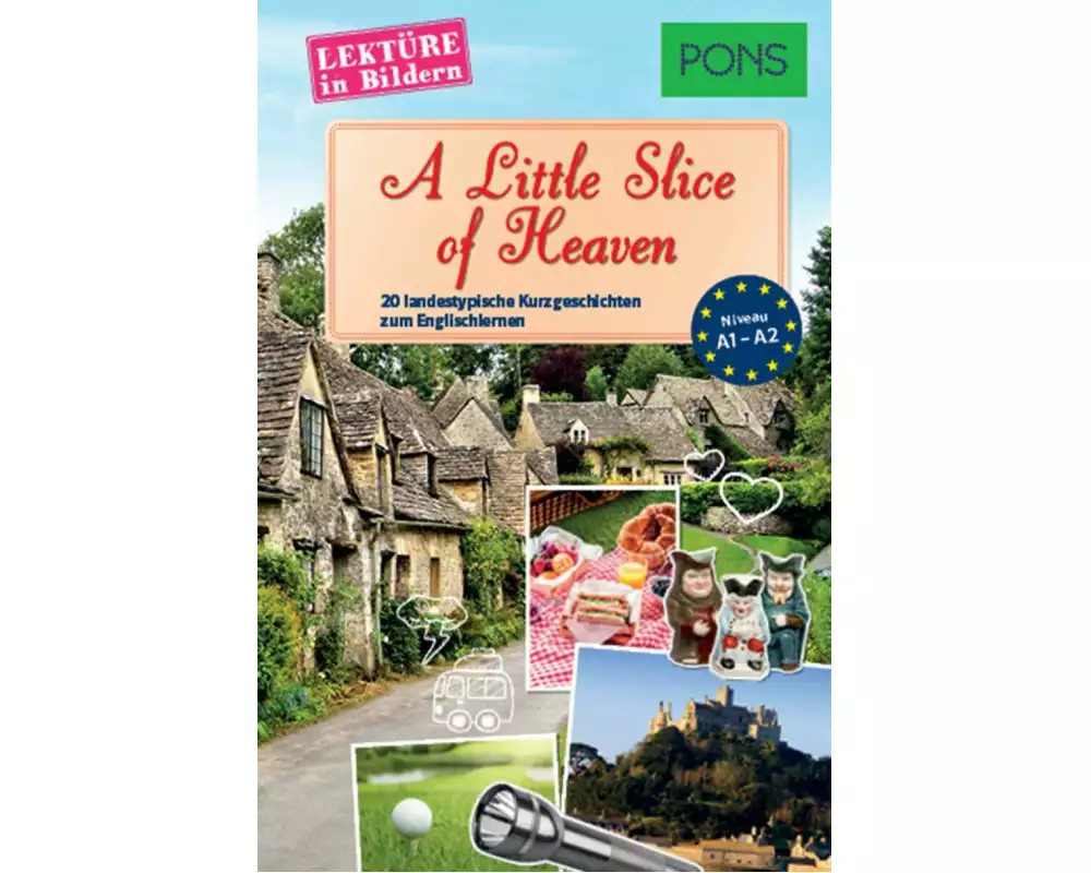 PONS Lektüre in Bildern Englisch - A Little Slice of Heaven