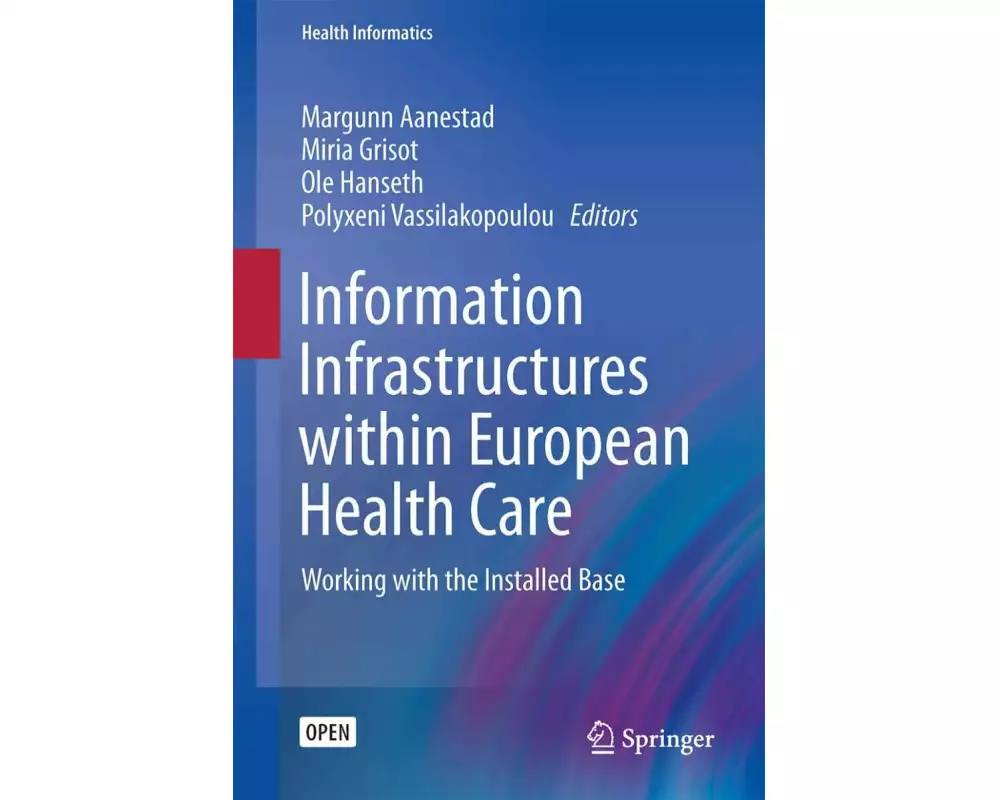 Information Infrastructures within European Health Care