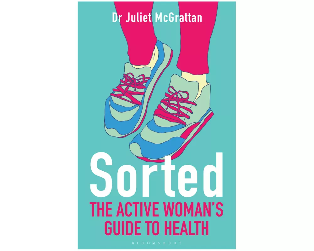 Sorted: The Active Woman's Guide to Health