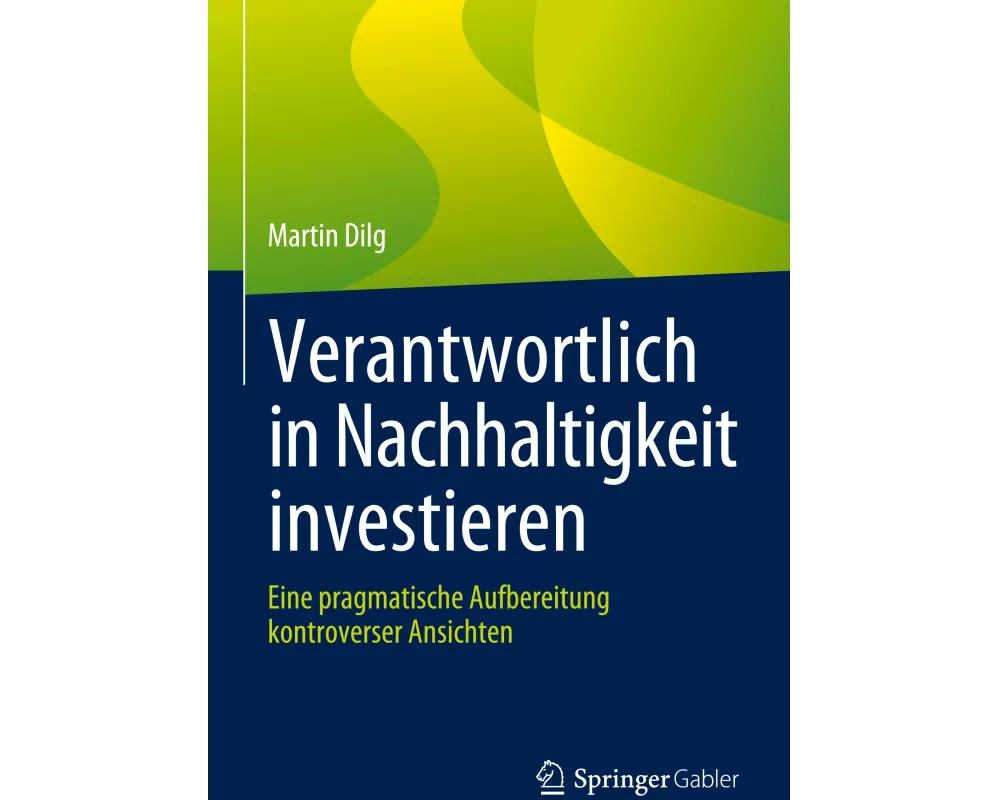 Verantwortlich in Nachhaltigkeit investieren