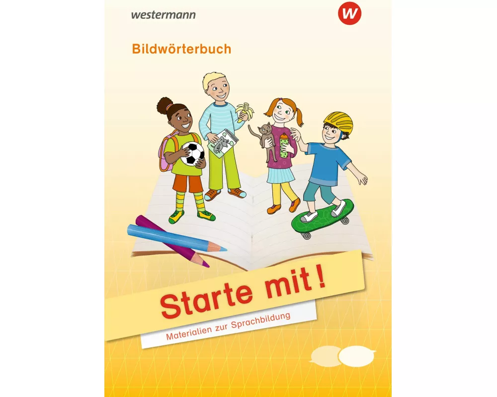 Starte mit! - Materialien zur Sprachbildung