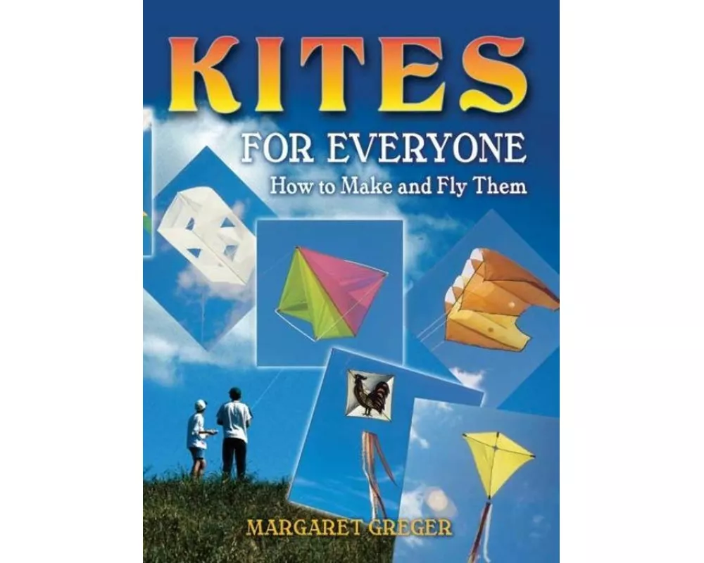 Kites for Everyone