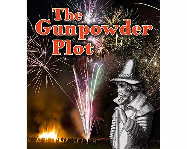 The Gunpowder Plot