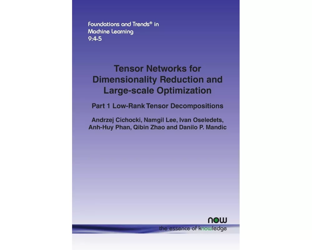 Tensor Networks for Dimensionality Reduction and Large-scale Optimization