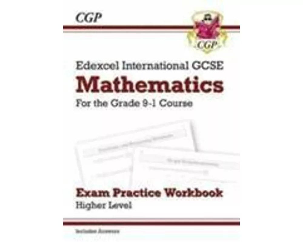 Edexcel International GCSE Maths Exam Practice Workbook: Higher (with Answers)