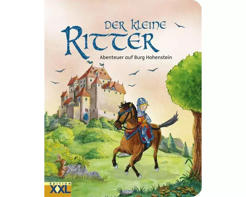Der kleine Ritter- Abenteuer auf Burg Hohenstein