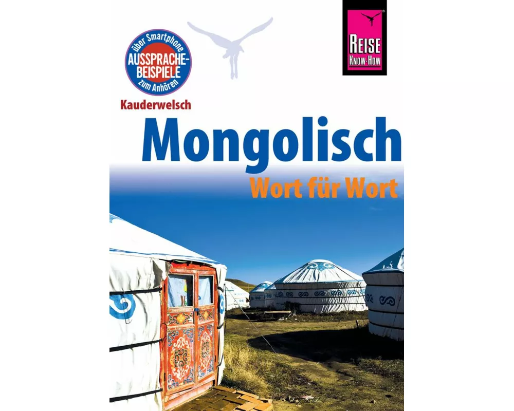 Reise Know-How Sprachführer Mongolisch - Wort für Wort