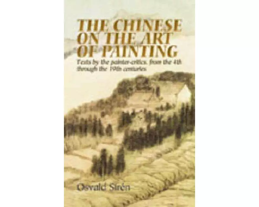 The Chinese on the Art of Painting