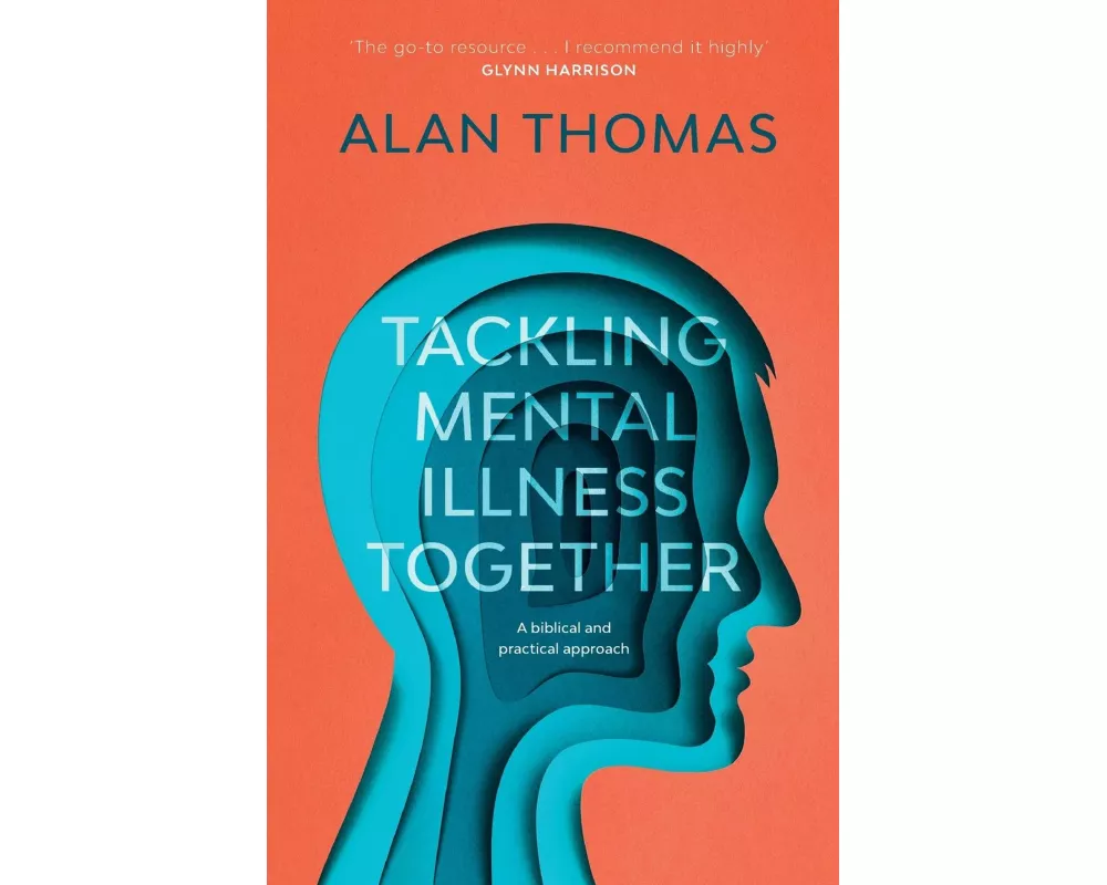 Tackling Mental Illness Together