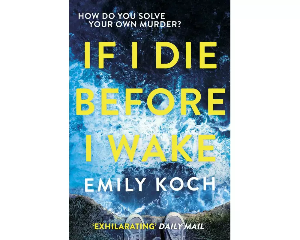 If I Die Before I Wake