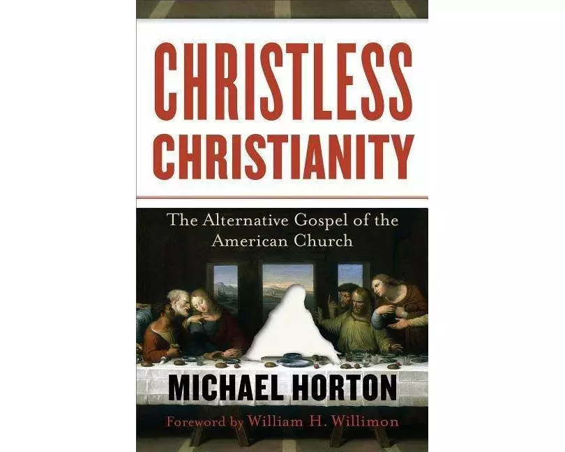 Christless Christianity – The Alternative Gospel of the American Church