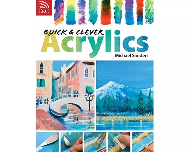 Quick and Clever Acrylics