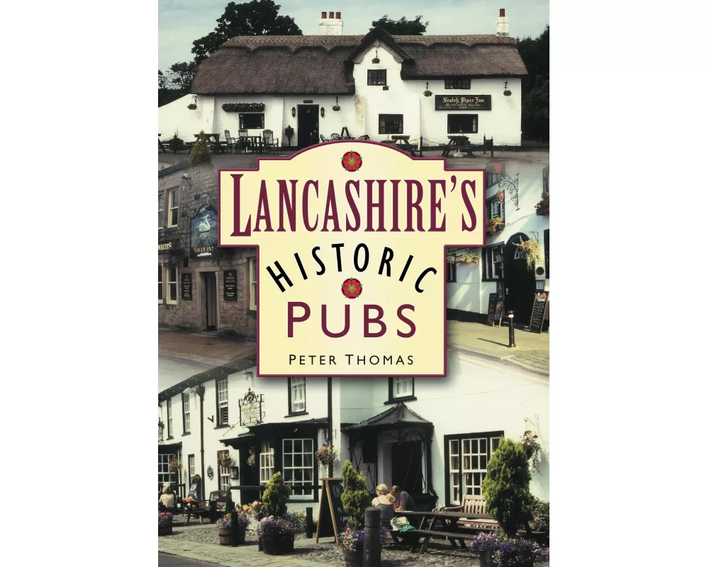 Lancashire's Historic Pubs
