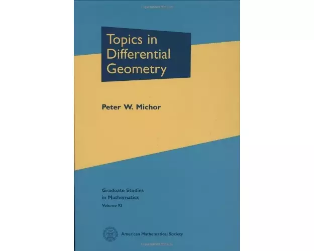 Topics in Differential Geometry