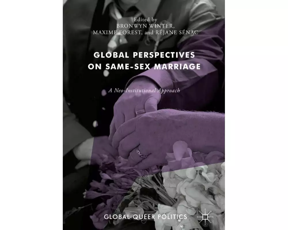 Global Perspectives on Same-Sex Marriage
