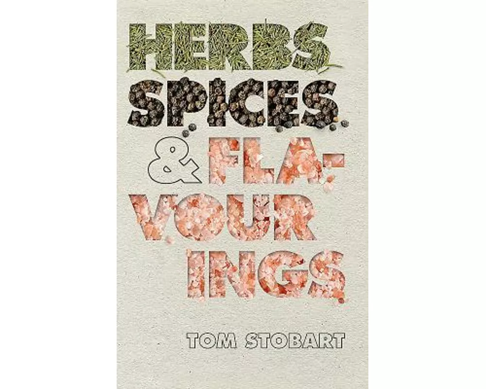 Herbs, Spices and Flavourings