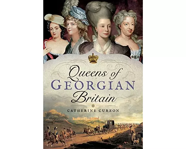 Queens of Georgian Britian
