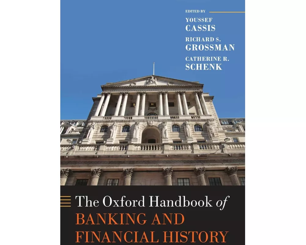 The Oxford Handbook of Banking and Financial History