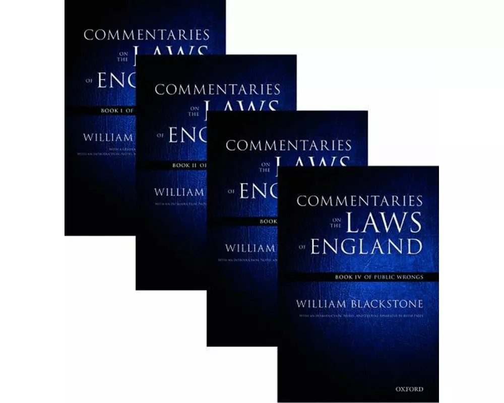 The Oxford Edition of Blackstone's: Commentaries on the Laws of England