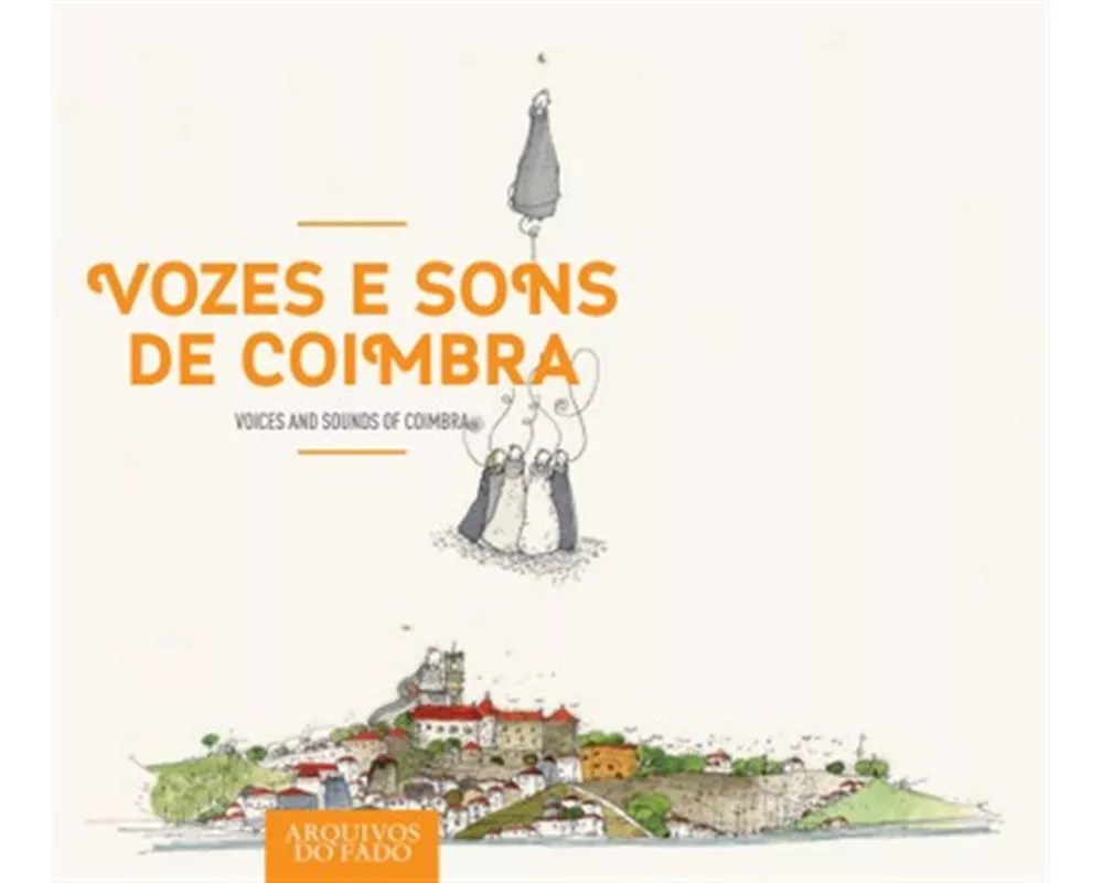 Voices And Songs Of Coimbra