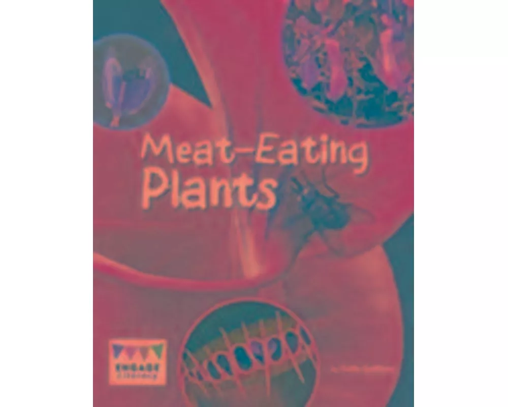 Meat-Eating Plants