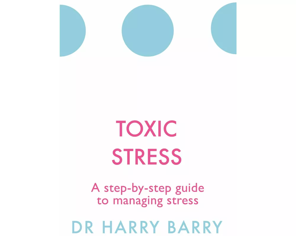 Toxic Stress