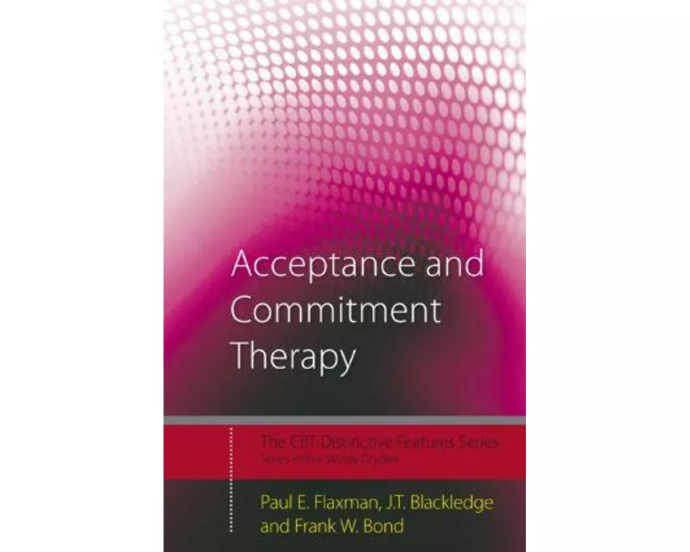 Acceptance and Commitment Therapy