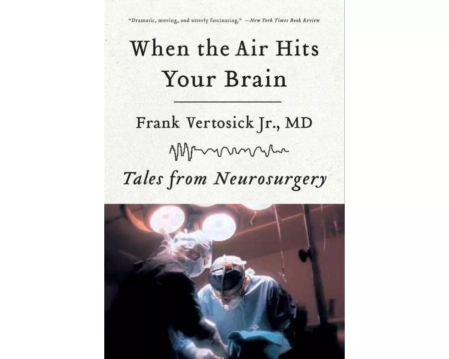 When the Air Hits Your Brain