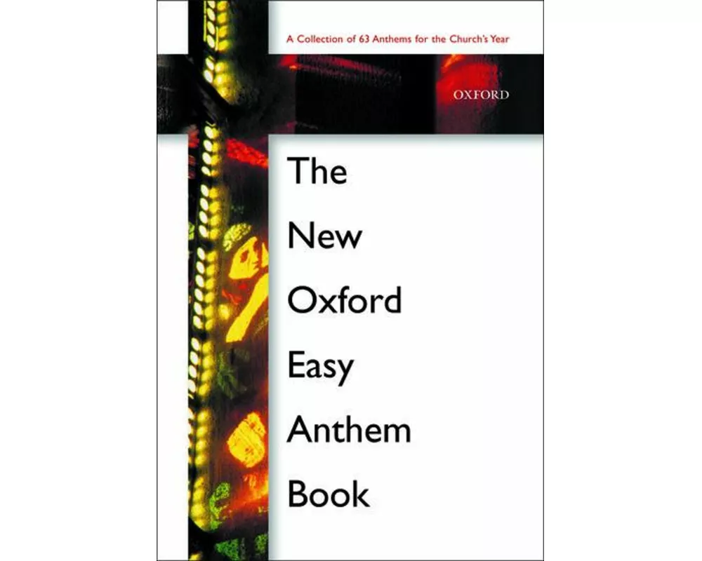The New Oxford Easy Anthem Book