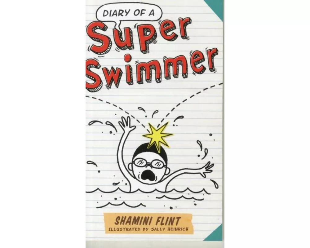 Diary of a Super Swimmer