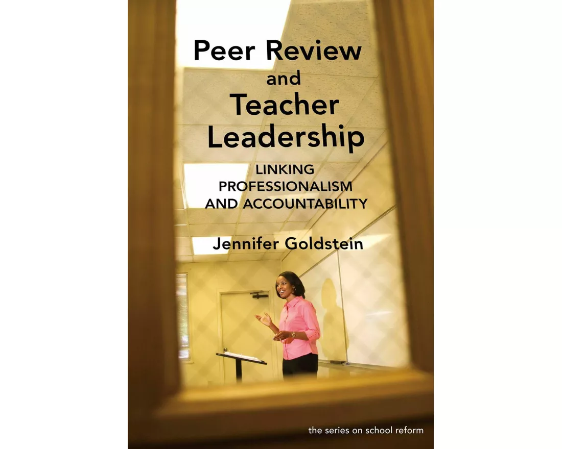 Peer Review and Teacher Leadership