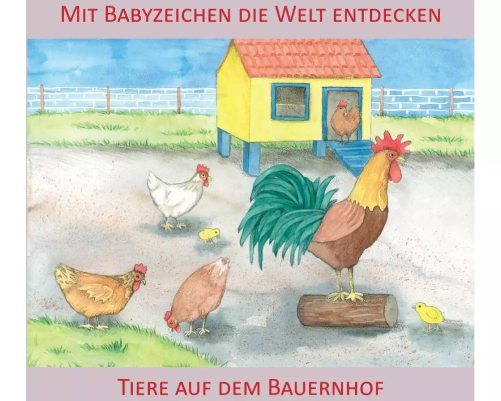 Mit Babyzeichen die Welt entdecken: Tiere auf dem Bauernhof