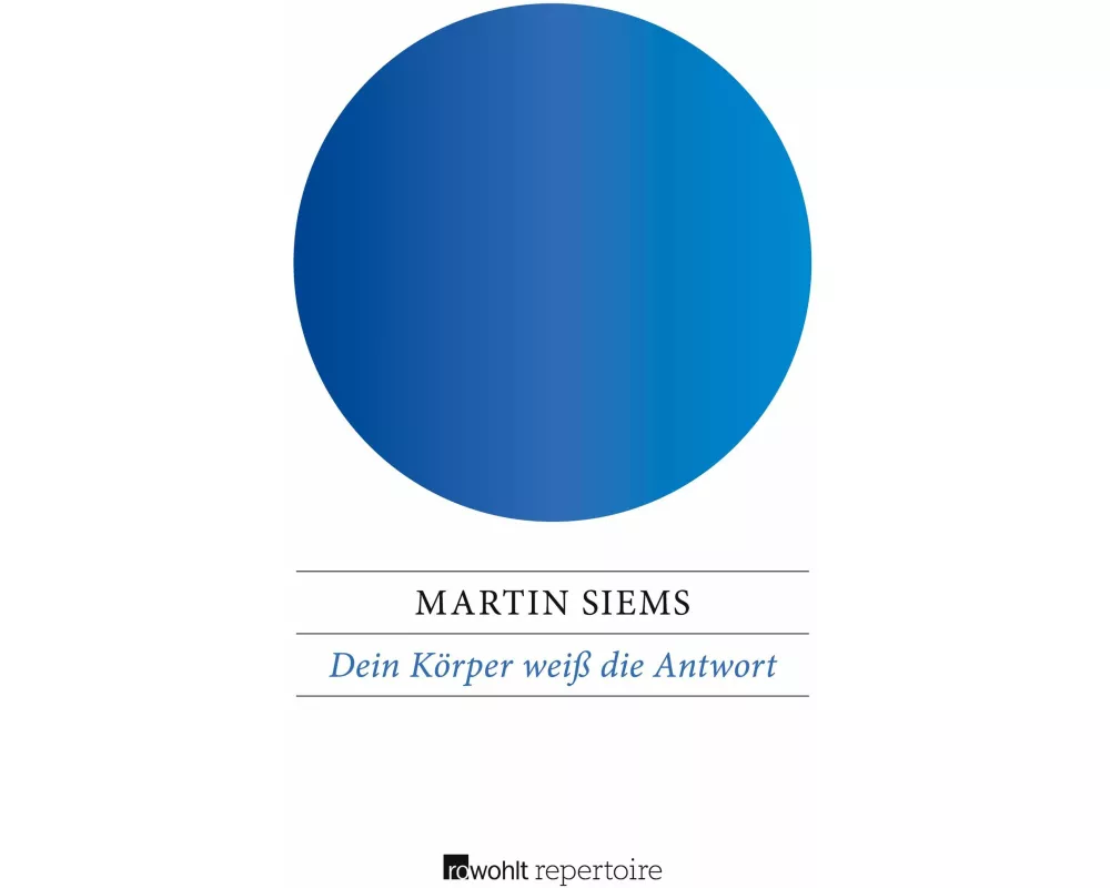 Dein Körper weiß die Antwort