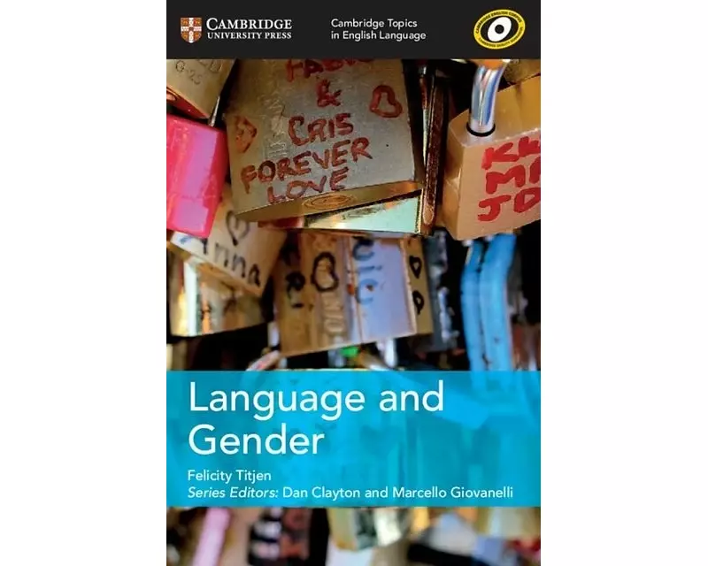 Cambridge Topics in English Language Language and Gender