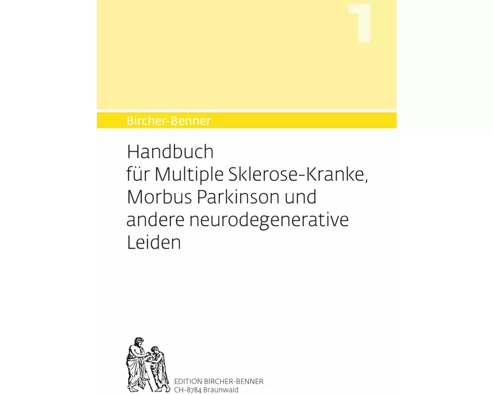 Handbuch für Multiple-Sklerose-Kranke, Morbus Parkinson und andere neurodegenerative Leiden