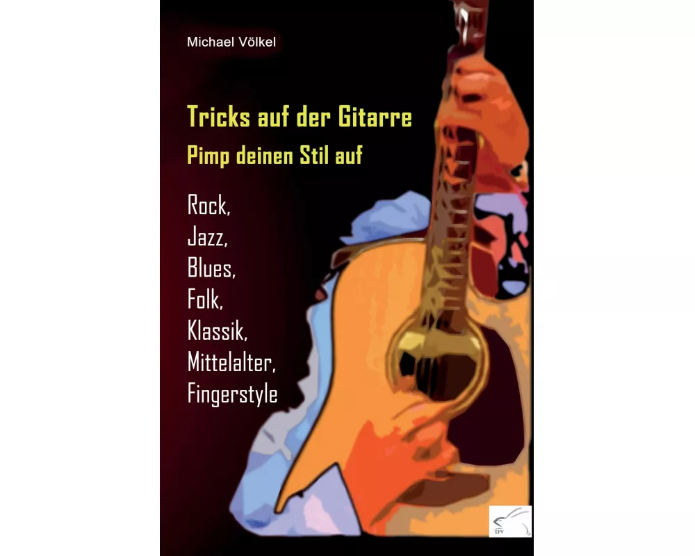Tricks auf der Gitarre