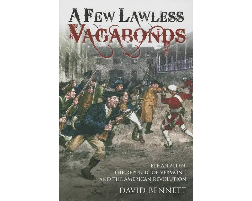 A Few Lawless Vagabonds