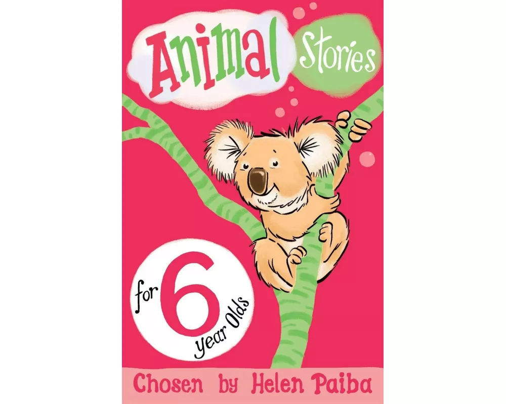 Animal Stories for 6 Year Olds