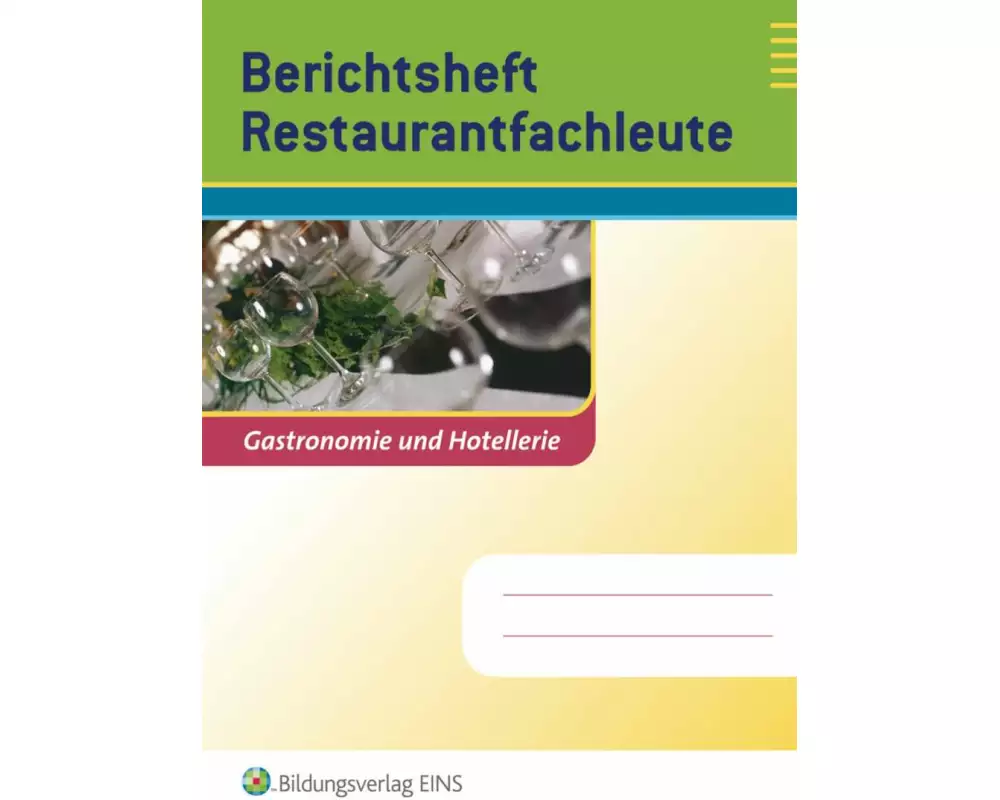 Berichtshefte Hotel- und Gastgewerbe