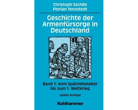 Geschichte der Armenfürsorge in Deutschland
