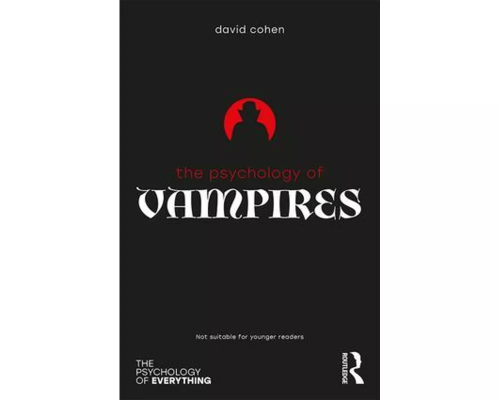 The Psychology of Vampires