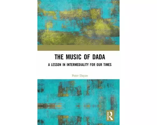 The Music of Dada
