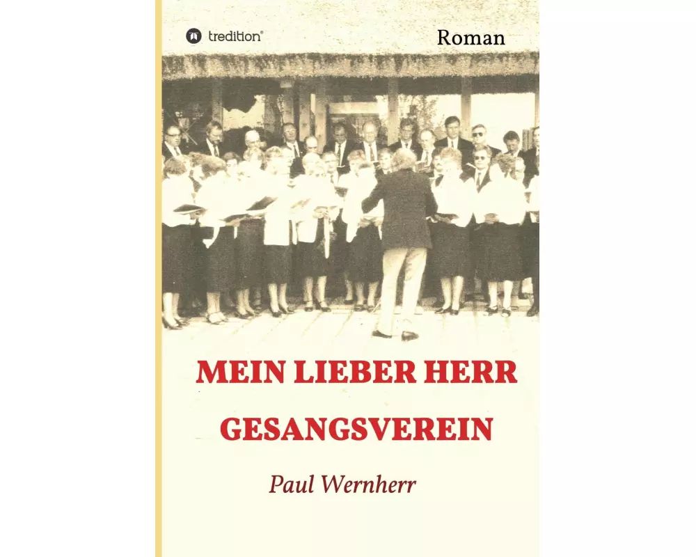 Mein lieber Herr Gesangsverein
