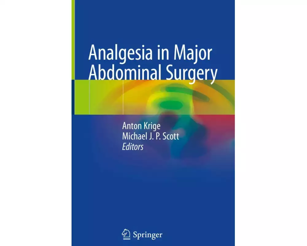 Analgesia in Major Abdominal Surgery