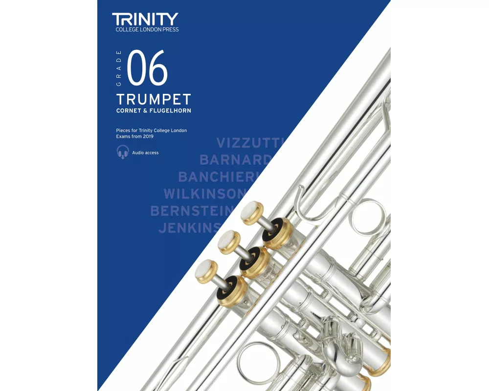 Trinity College London Trumpet, Cornet & Flugelhorn Exam Pieces From 2019. Grade 6
