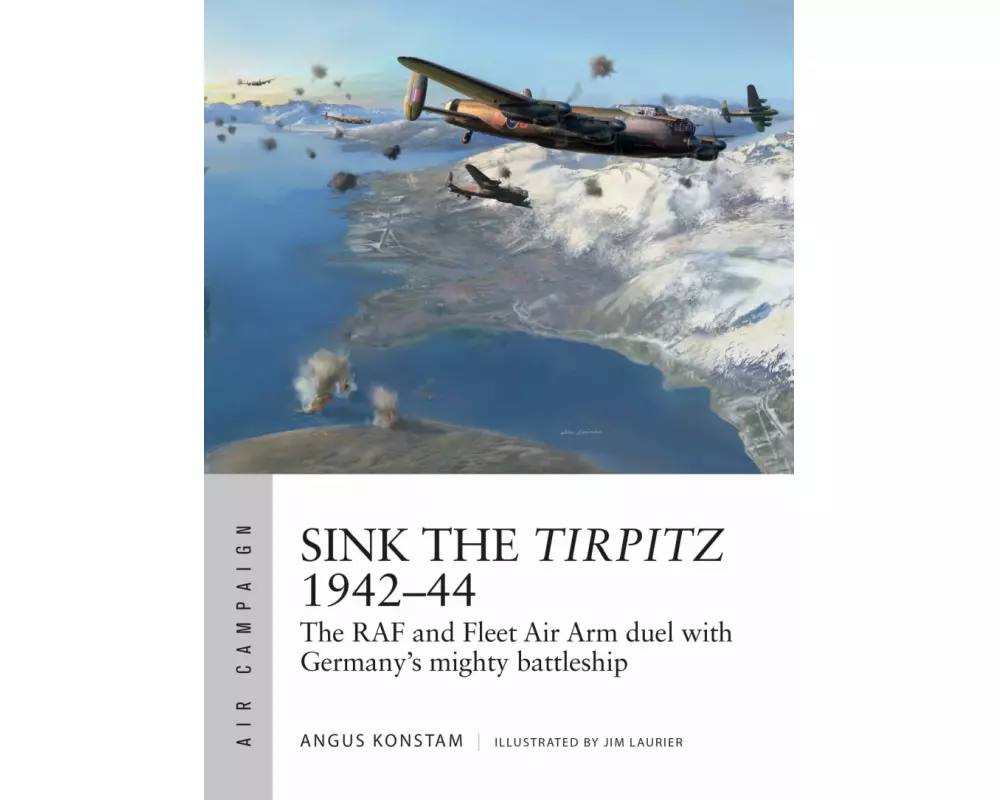 Sink the Tirpitz 1942–44