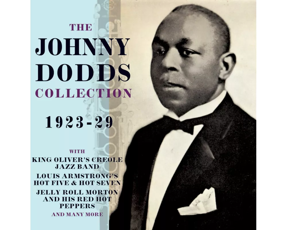 The Johnny Dodds Collection 1923-29