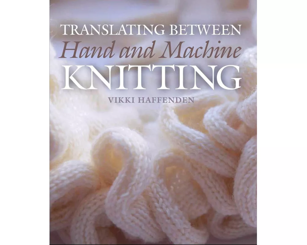 Translating Between Hand and Machine Knitting